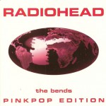 Buy The Bends Pinkpop Edition (EP)