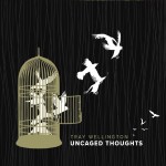 Buy Uncaged Thoughts (EP)