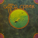 Buy Gator Creek (Vinyl)