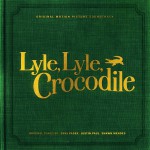 Buy Lyle, Lyle, Crocodile (Original Motion Picture Soundtrack)