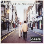 Buy (What's The Story) Morning Glory?