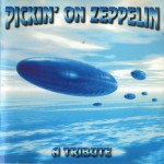 Buy Pickin' On Led Zeppelin: A Tribute