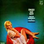 Buy Orgao, Sax E Sexy (Vinyl)