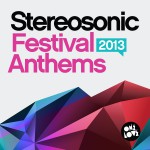 Buy Stereosonic Festival Anthems 2013
