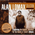 Buy Presenting The Alan Lomax Collection