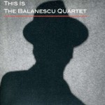 Buy This Is The Balanescu Quartet