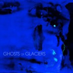 Buy Ghosts Of Glaciers