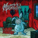 Purchase Mortified Mortician The Dearly Disgusted
