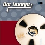 Buy Om Lounge Vol. 1