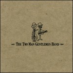 Buy The Two Man Gentlemen Band