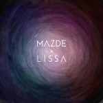 Buy Mazde X Lissa (Feat. Lissa) (CDS)