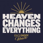 Buy Heaven Changes Everything (CDS)