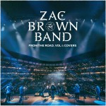 Purchase Zac Brown Band From The Road Vol. 1: Covers