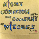Buy Night Coercion Into The Company Of Witches CD2