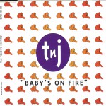 Buy Baby's On Fire (CDS)
