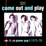 Buy DIY: Come Out And Play (American Power Pop I)