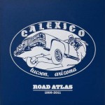 Buy Road Atlas 1998-2011: Circo - A Soundtrack By Calexico) CD8