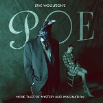 Buy Eric Woolfson's Poe: More Tales Of Mystery And Imagination