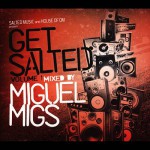 Buy House Of Om Presents Get Salted, Vol. 1: Miguel Migs