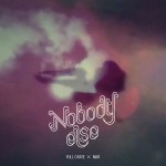 Buy Nobody Else (CDS)