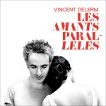 Buy Les Amants Parallèles