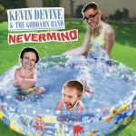 Buy Nevermind (With The Goddamn Band)