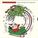 Buy I Want An Alien For Christmas (CDS)