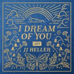 Buy I Dream Of You: Joy