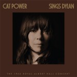Purchase Cat Power Cat Power Sings Dylan: The 1966 Royal Albert Hall Concert