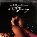 Buy Rise And Fall Of Keite Young