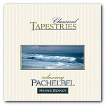 Buy Classical Tapestries: Relaxing Pachelbel