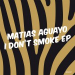 Buy I Don't Smoke (EP)