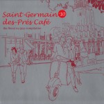 Buy Saint-Germain-Des-Pres Cafe Vol. 10 CD1