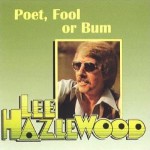 Buy Poet, Fool Or Bum (Vinyl)