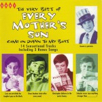 Purchase Every Mother's Son The Very Best Of: Come On Down To My Boat (Vinyl)