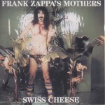 Buy Swiss Cheese / Fire (With The Mothers Of Invention) (Live) CD1