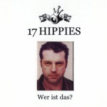 Purchase 17 Hippies Wer Ist Das?