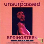 Buy The Unsurpassed Springsteen Vol. 4 - Greetings From Asbury Park Outtakes