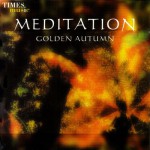 Buy The Meditation Collection: Golden Autumn