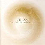Buy The Thrill Of Somethingness CD2
