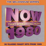 Buy Now That's What I Call Music! - The Millennium Series 1980 CD1