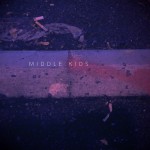 Buy Middle Kids (EP)