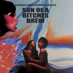 Buy Son Of A Bitches Brew