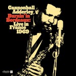 Buy Burnin' In Bordeaux: Live In France 1969 CD1