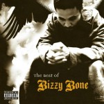 Buy The Best Of Bizzy Bone