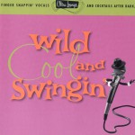 Buy Ultra-Lounge Vol. 05 - Wild, Cool & Swingin'