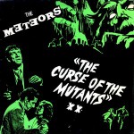 Buy The Curse Of The Mutants (Vinyl)