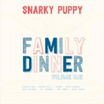 Buy Family Dinner Volume 1 (With Chantae Cann)