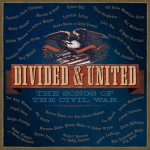 Buy Divided & United: The Songs Of The Civil War CD1