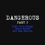 Buy Dangerous Part 2 (CDS)